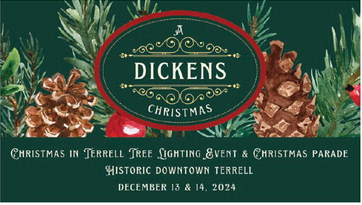 The Terrell Chamber of Commerce/CVB and City of Terrell announce 'A Dickens Christmas' Celebration and Annual Tree Lighting Event, Dec. 13th